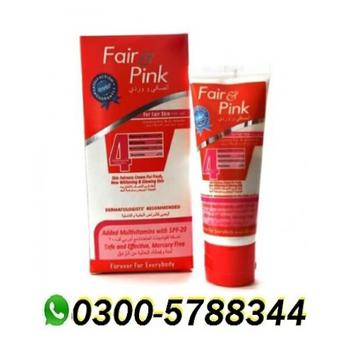 Fair and Pink Cream in Pakistan